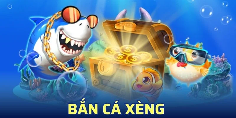 Bắn Cá Xèng – Top 3 Chiêu Săn Cá Luôn Thắng Vừa Mới Hé Lộ