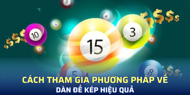 Trải nghiệm dàn đề áp kép chọn cặp số